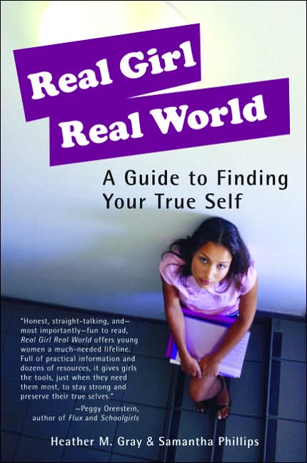 real girl/real world: tools for finding your true self cover