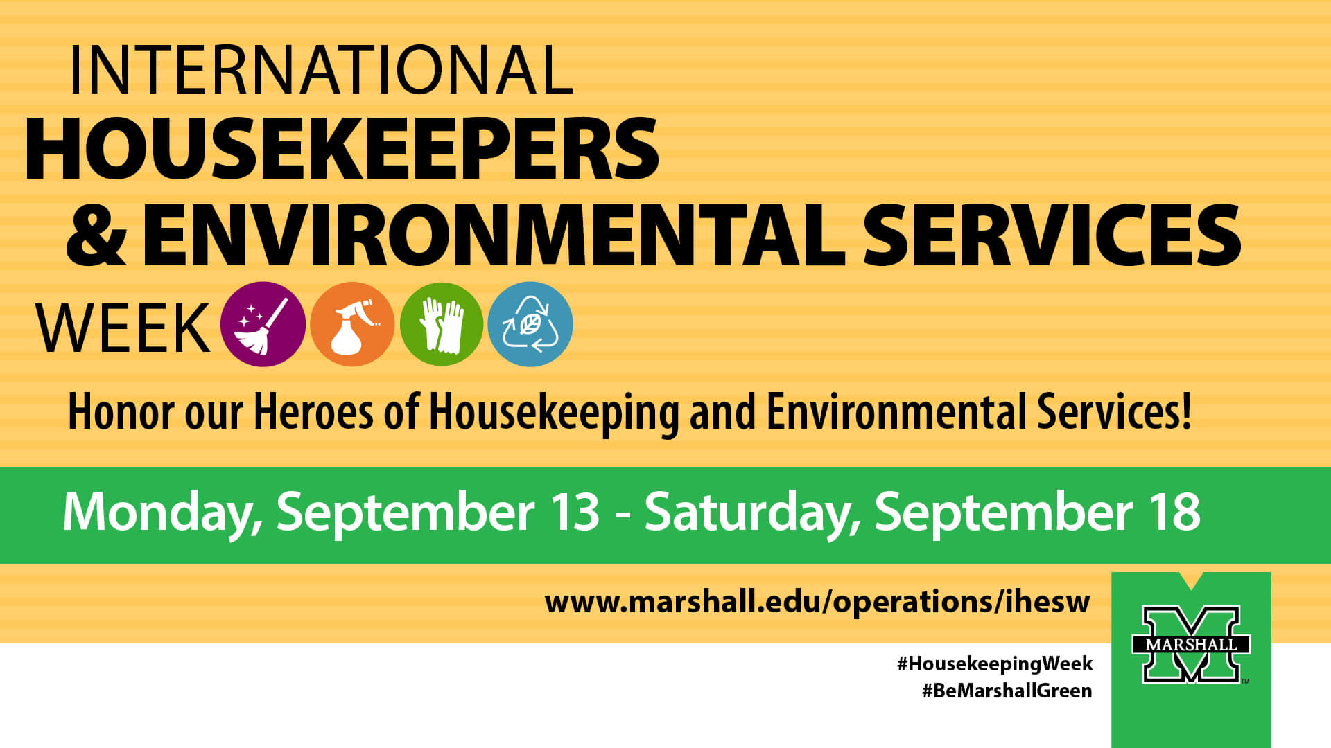 Heroes of International Housekeepers and Environmental Services Week